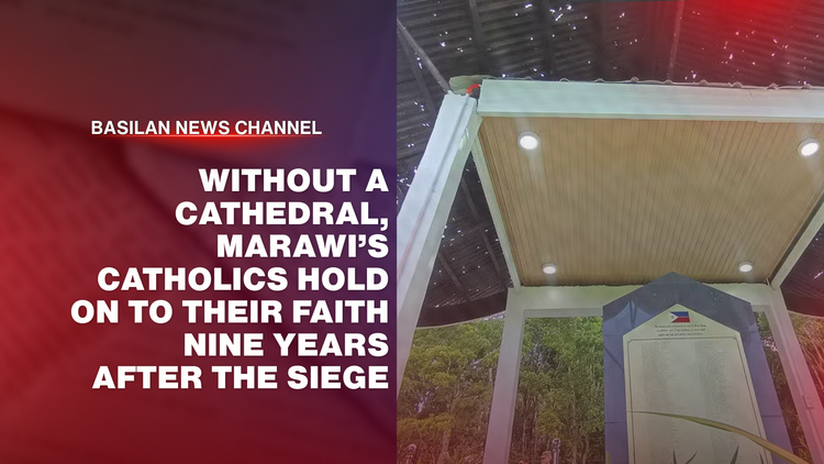 Without a Cathedral, Marawi’s Catholics Hold On to Their Faith Nine Years After the Siege