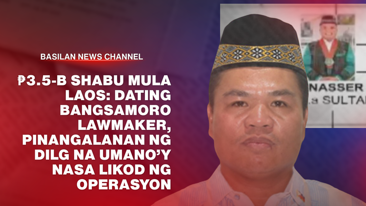 ₱3.5-B Shabu mula Laos: Dating Bangsamoro Lawmaker, Pinangalanan ng DILG na Umano’y Nasa Likod ng Operasyon